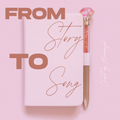 From Story to Song: A Songwriting Guide