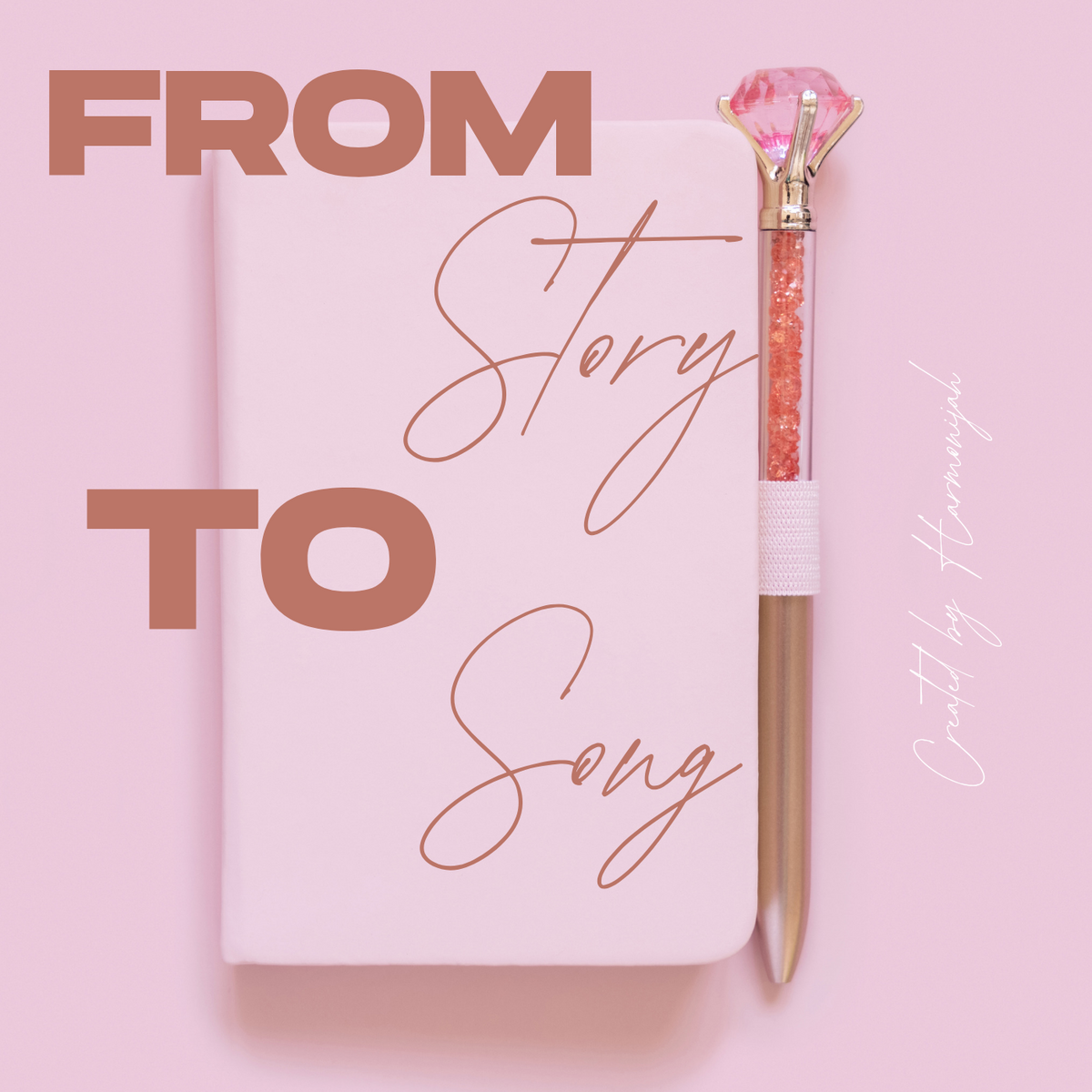 From Story to Song: A Songwriting Guide
