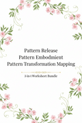 Pattern Worksheets — Complete 3-Part Inner Work Bundle