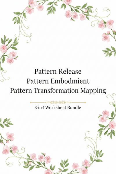 Pattern Worksheets — Complete 3-Part Inner Work Bundle